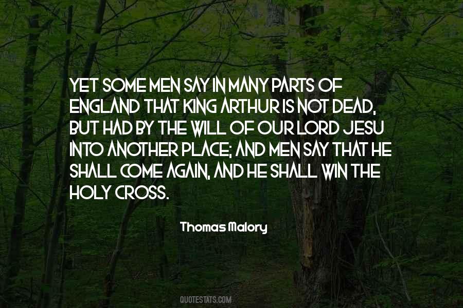 Quotes About King Arthur #1584887