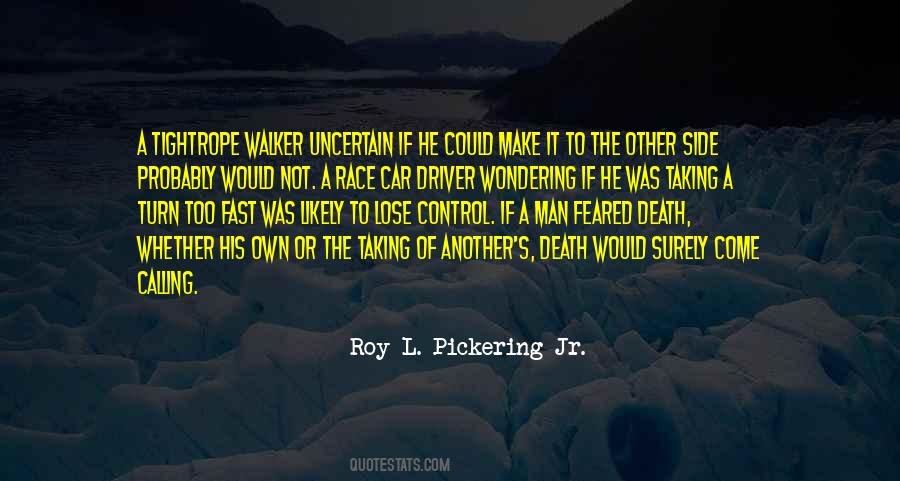 Race Car Driver Quotes #1583959