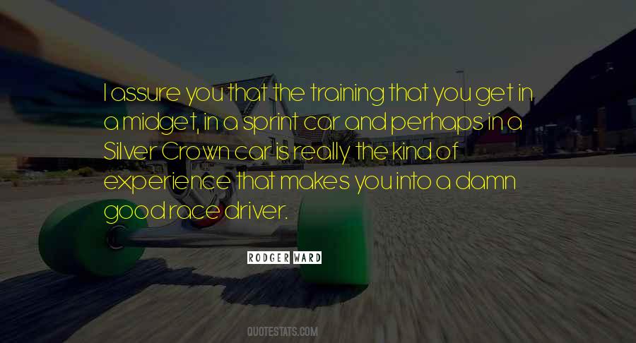 Race Car Driver Quotes #811655