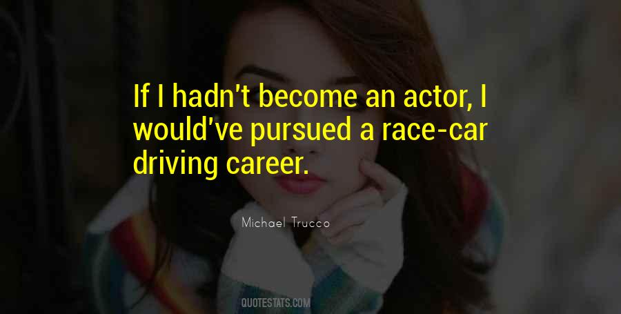 Race Car Driving Quotes #1080231