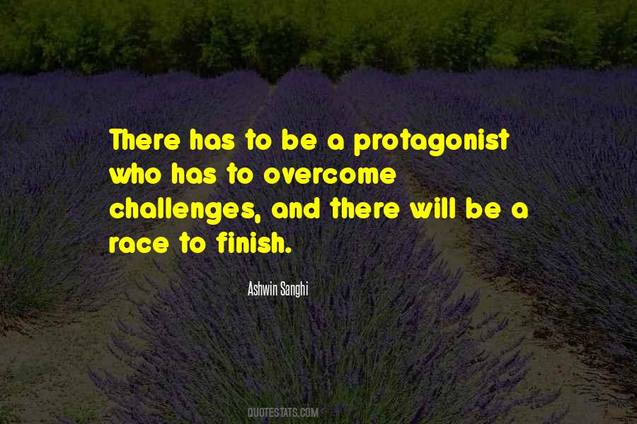 Race To Finish Quotes #1059369