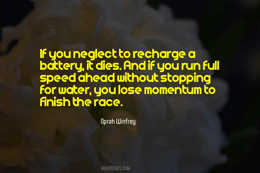 Race To Finish Quotes #1666787