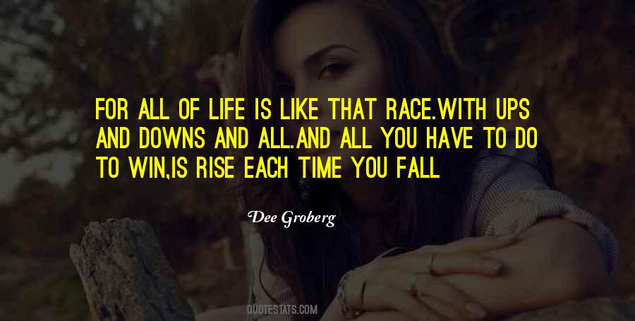 Race To Win Quotes #1037587