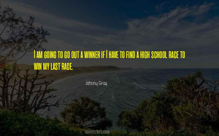 Race To Win Quotes #1135551