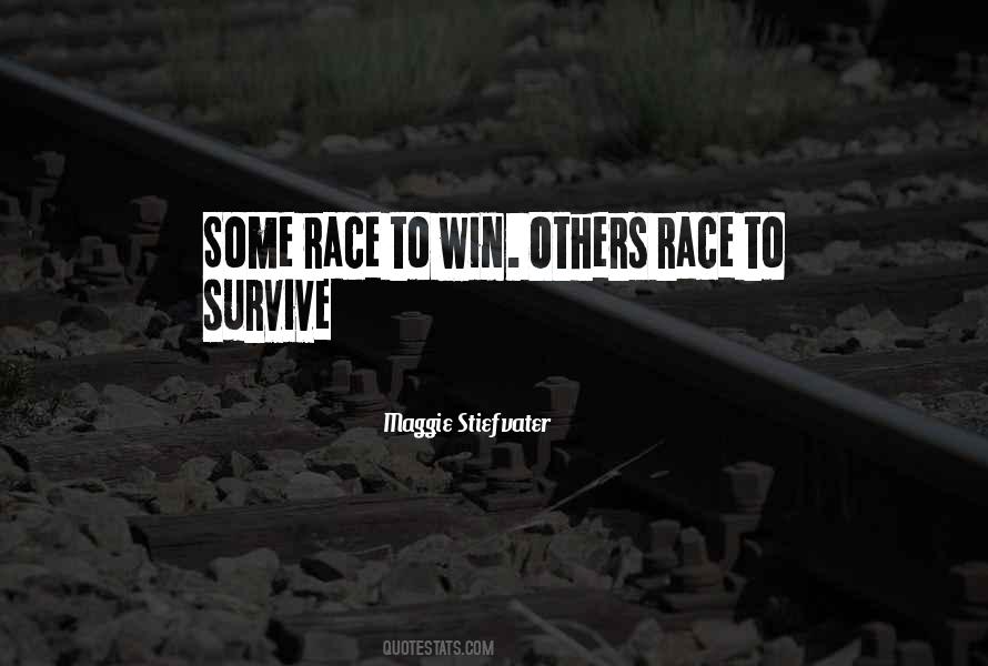 Race To Win Quotes #1482086