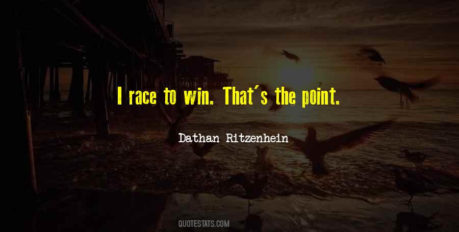 Race To Win Quotes #341647