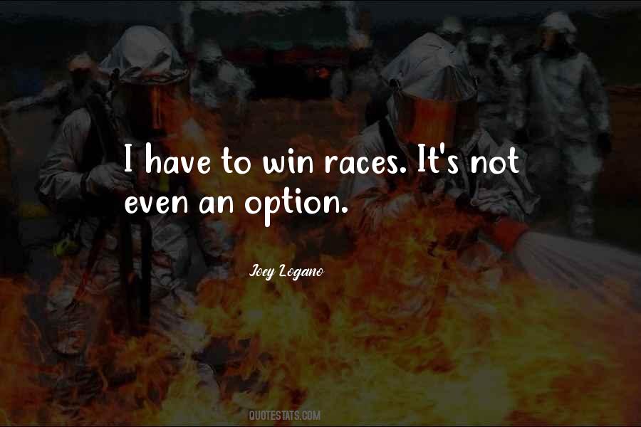 Race To Win Quotes #466702