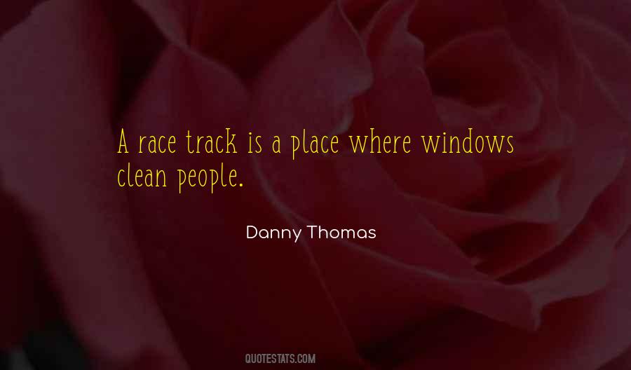 Race Track Quotes #305146