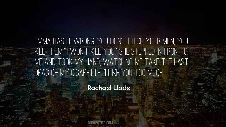 Rachael Quotes #468224