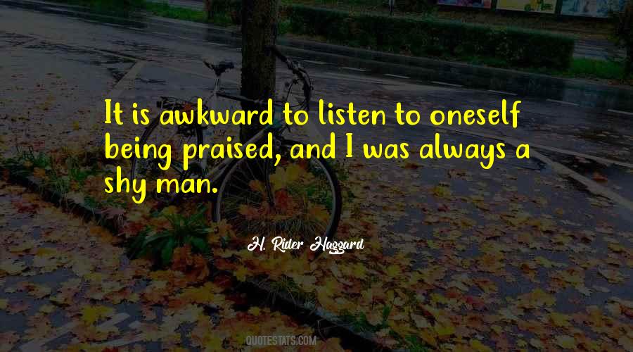 Quotes About Being Awkward #153438