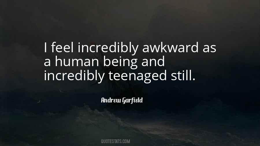 Quotes About Being Awkward #490965