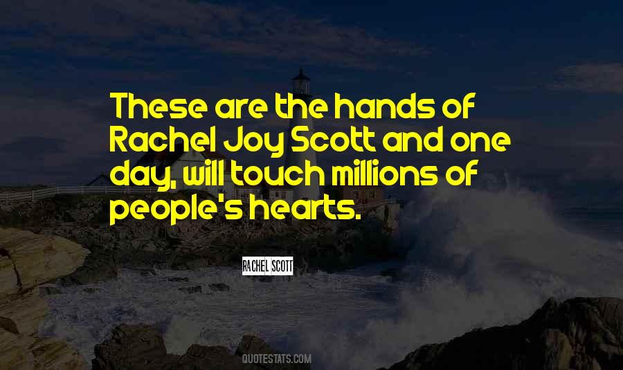 Rachel Joy Scott Quotes #688342