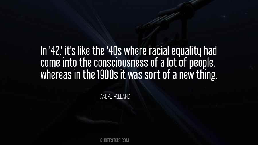 Racial Equality Quotes #1022243
