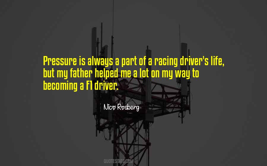 Racing Driver Quotes #1376299