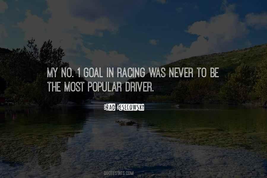 Racing Driver Quotes #1644156