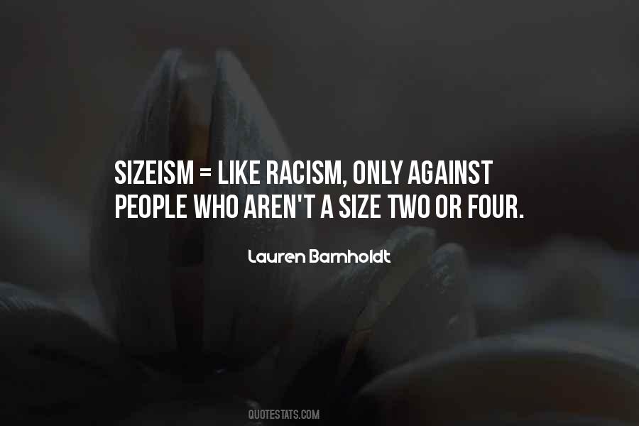 Racism Against Quotes #1101260