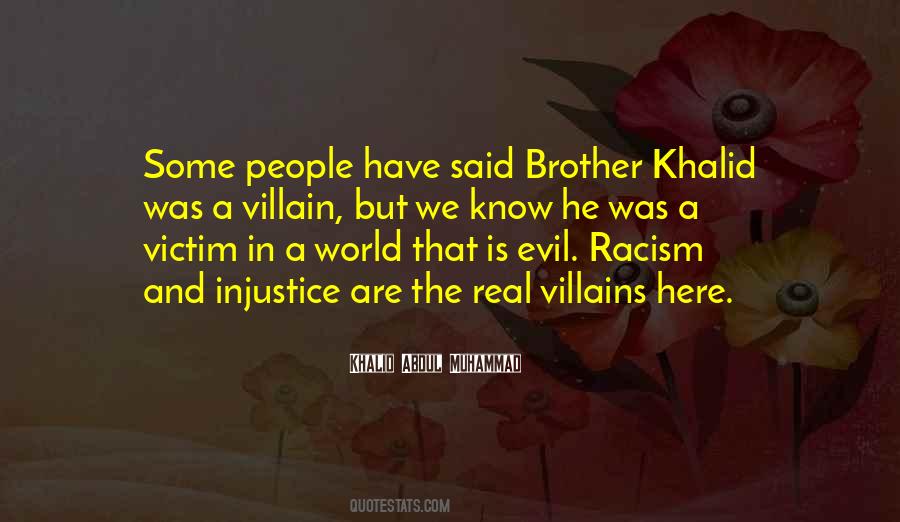 Racism In The World Quotes #1674141