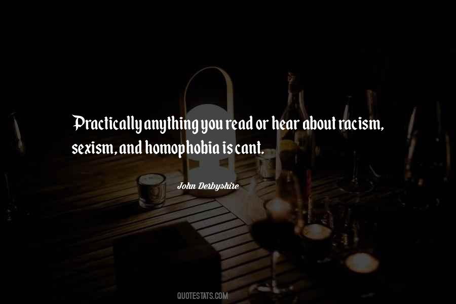 Racism Sexism Homophobia Quotes #1458608