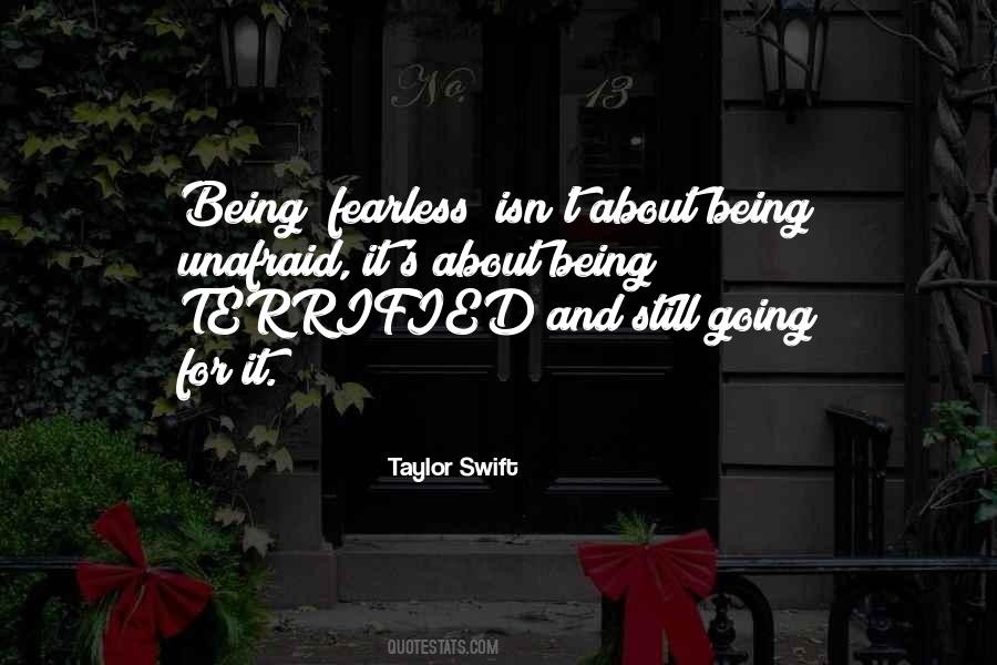 Quotes About Being Terrified #1650107