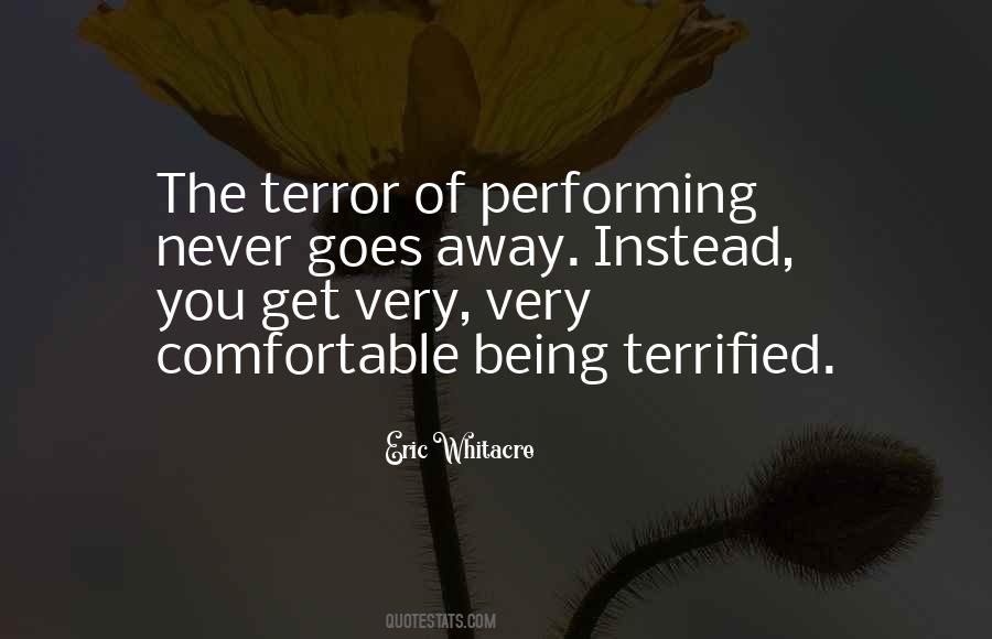 Quotes About Being Terrified #1872031
