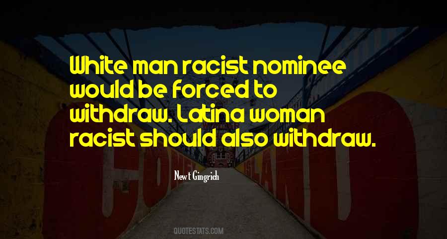 Racist Quotes #1291075