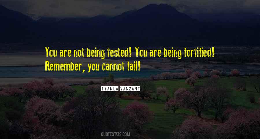 Quotes About Being Tested #479161