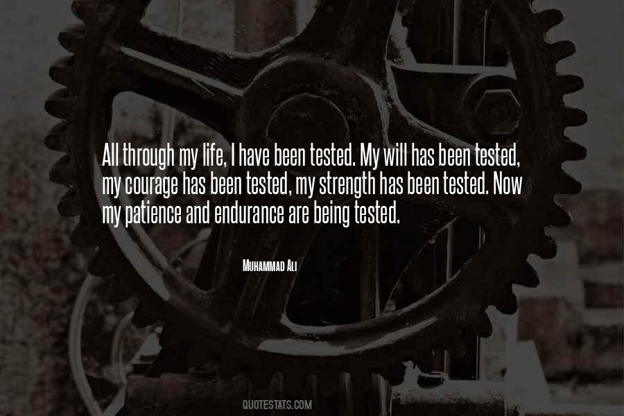 Quotes About Being Tested #949270