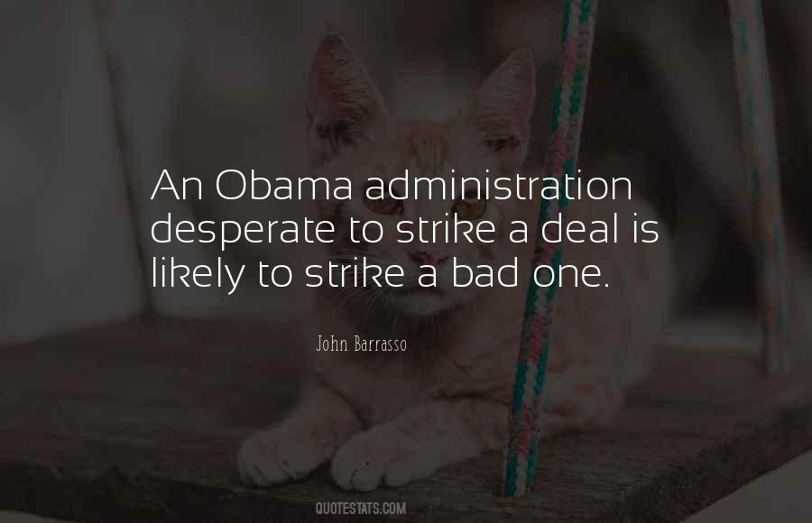Quotes About Bad Administration #488422