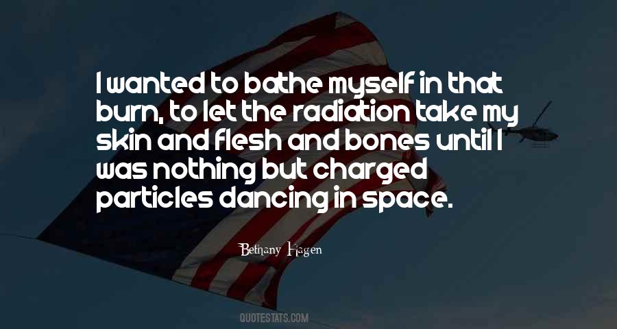 Radiation Love Quotes #1114360