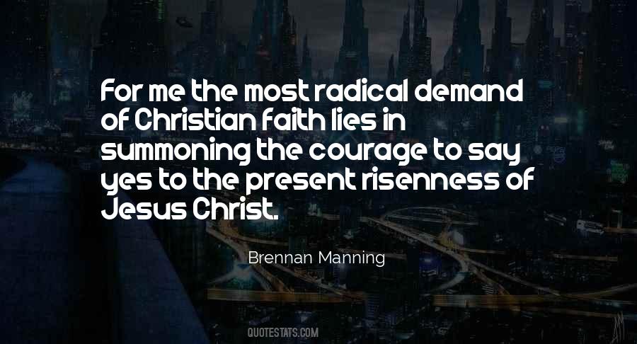 Radical Christian Quotes #1067678