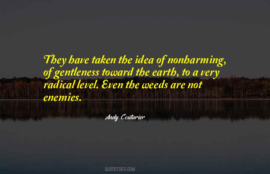 Radical Environmentalism Quotes #1210288