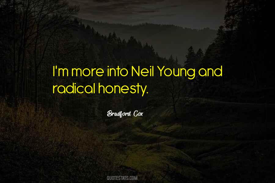 Radical Honesty Quotes #758693