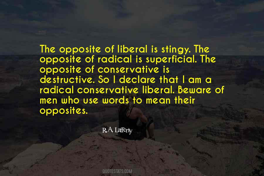 Radical Liberal Quotes #376791