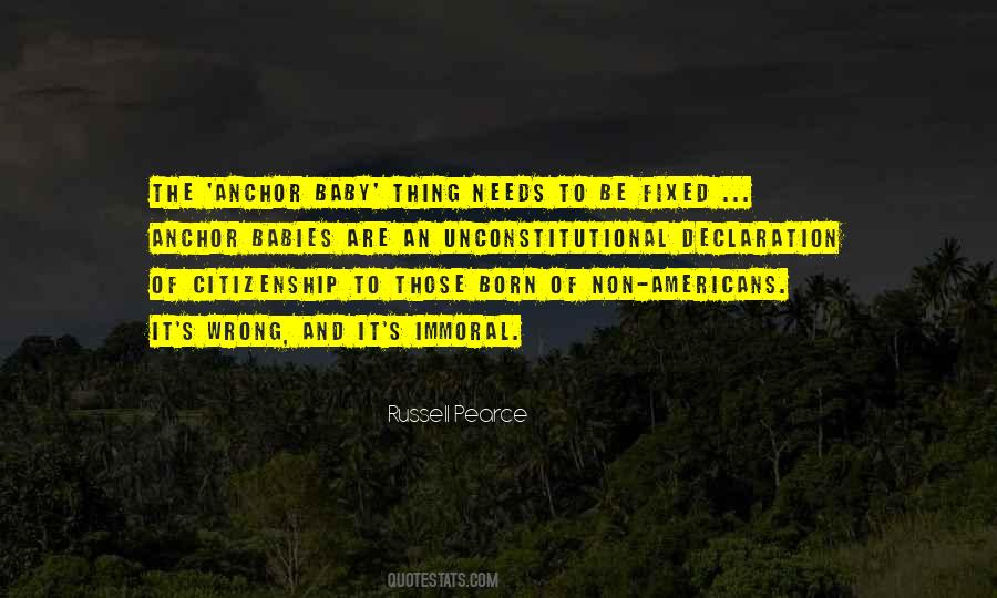 Quotes About Anchor Babies #1522343