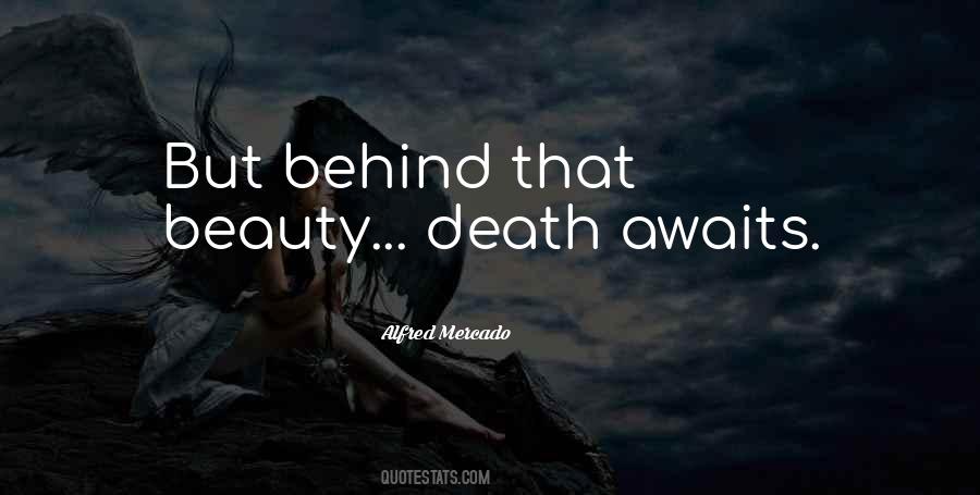 Quotes About Awaits #1240367