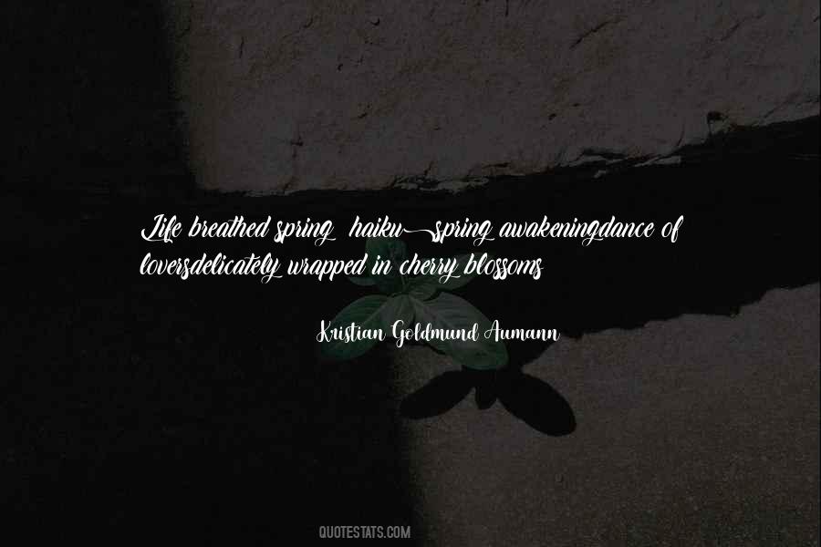 Quotes About Awakening Life #1178960