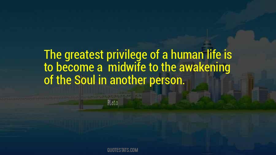Quotes About Awakening The Soul #718324