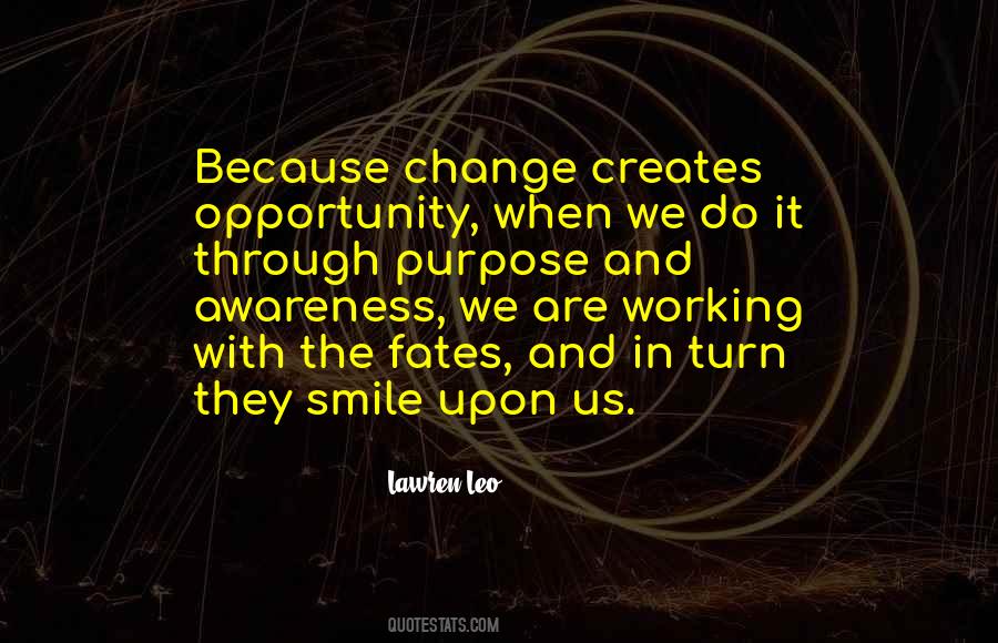 Quotes About Awareness And Change #1542467