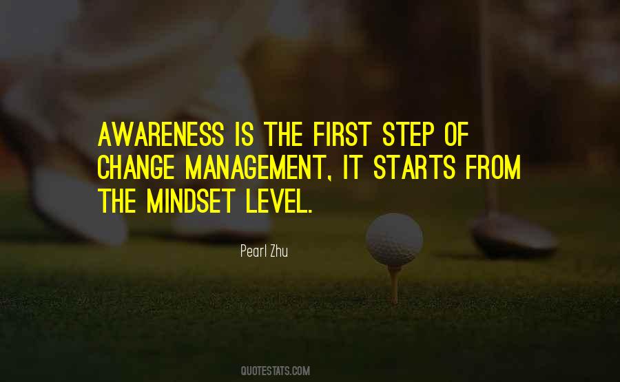 Quotes About Awareness And Change #992563