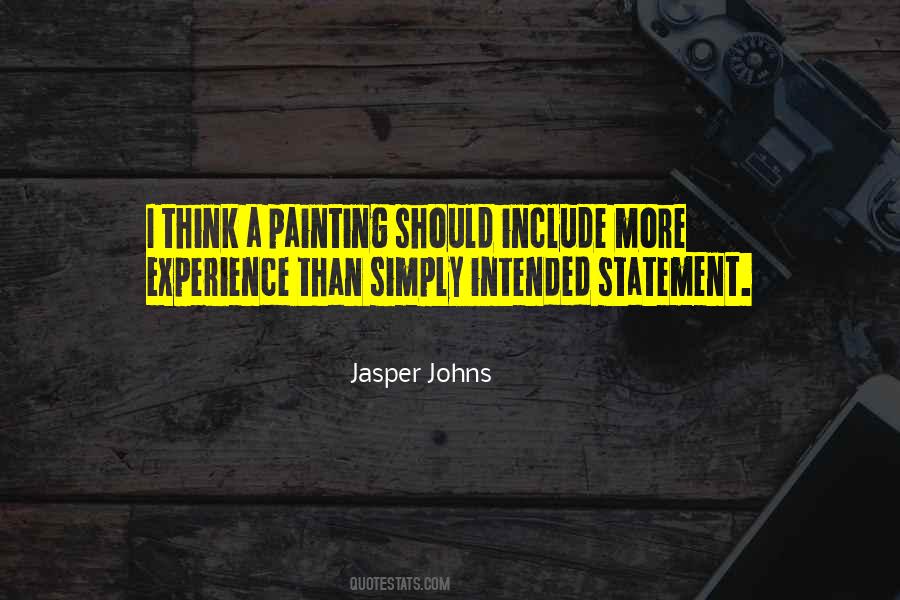 Quotes About Jasper Johns #1007191