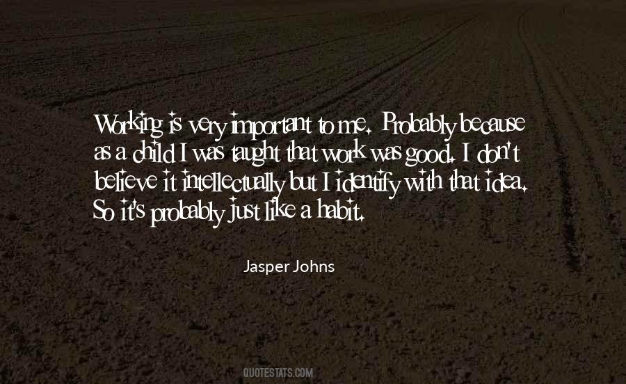 Quotes About Jasper Johns #1698842