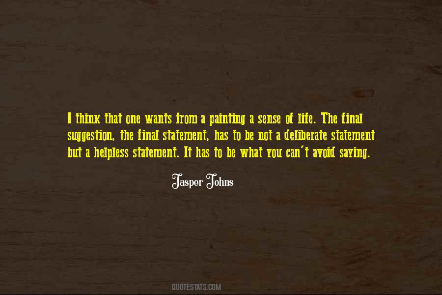 Quotes About Jasper Johns #1800969