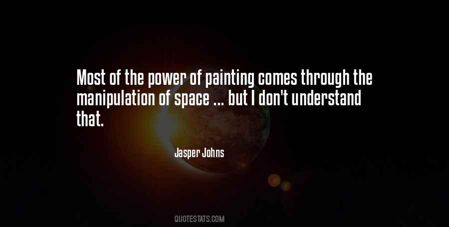 Quotes About Jasper Johns #1860464