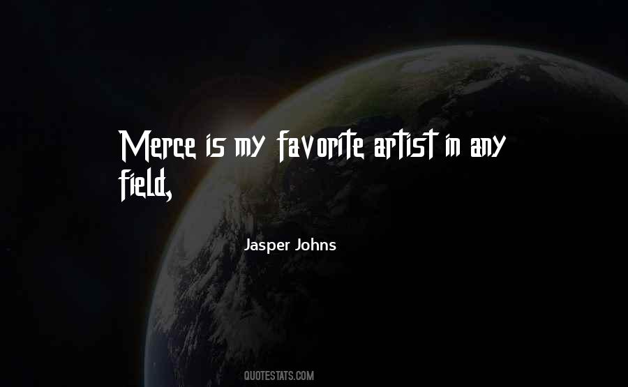 Quotes About Jasper Johns #852636