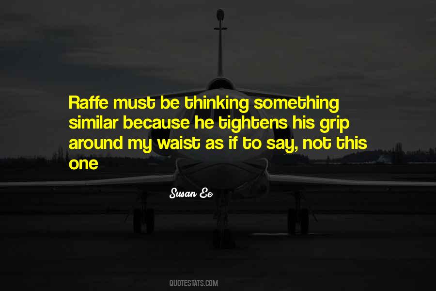 Raffe Quotes #1087906