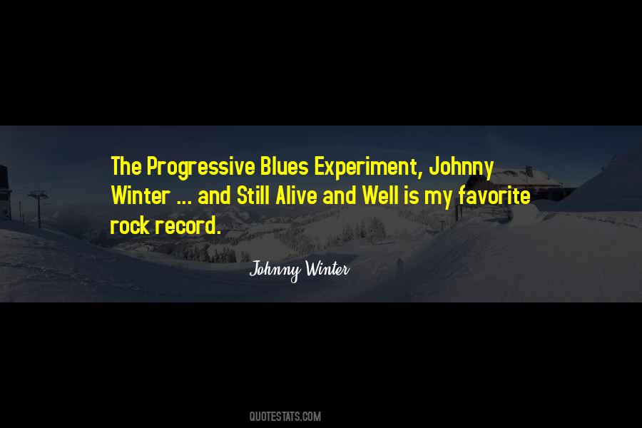 Quotes About Johnny Winter #1419858
