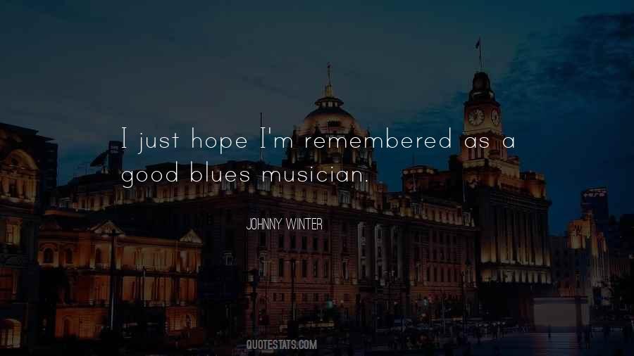 Quotes About Johnny Winter #143183