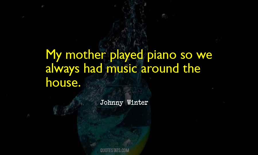 Quotes About Johnny Winter #448822