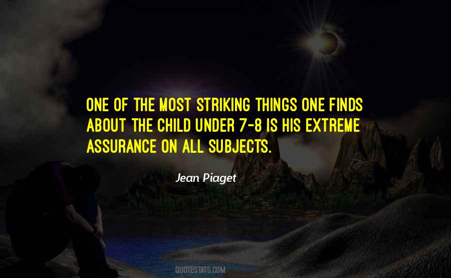 Quotes About Piaget #627343