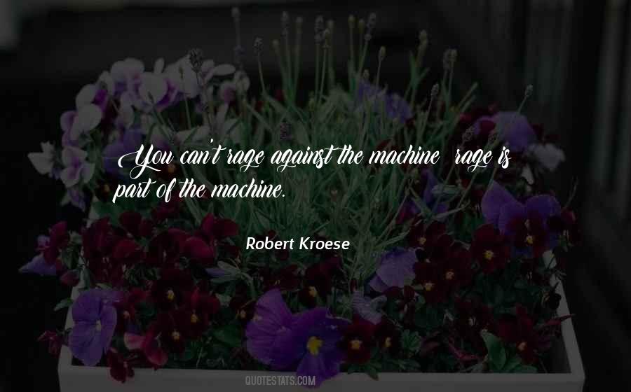 Rage Against Machine Quotes #107845